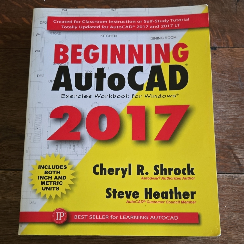 Beginning AutoCAD 2017 Workbook